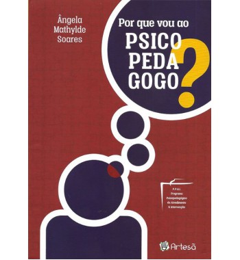 Por que vou ao Psicopedagogo?